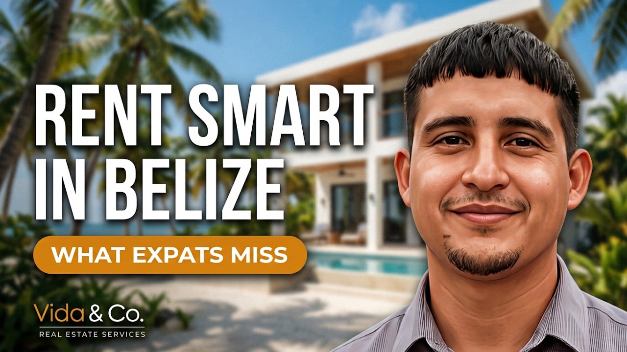 Renting in Belize. What Locals Know and Expats Miss | Rent Smart Series – Episode 1