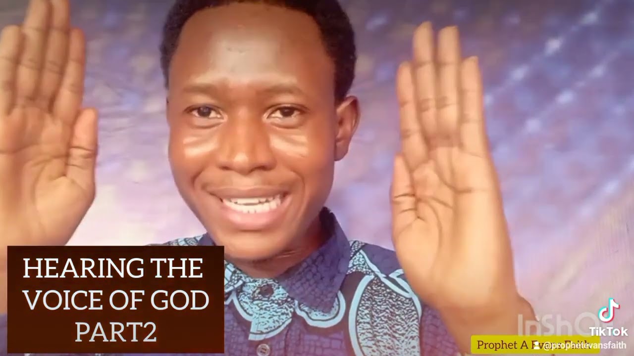 HOW TO HEAR THE VOICE OF GOD PART 2