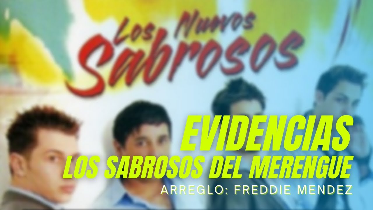 Evidencias - Los Sabrosos del Merengue - Fiesta Pa'l Pueblo