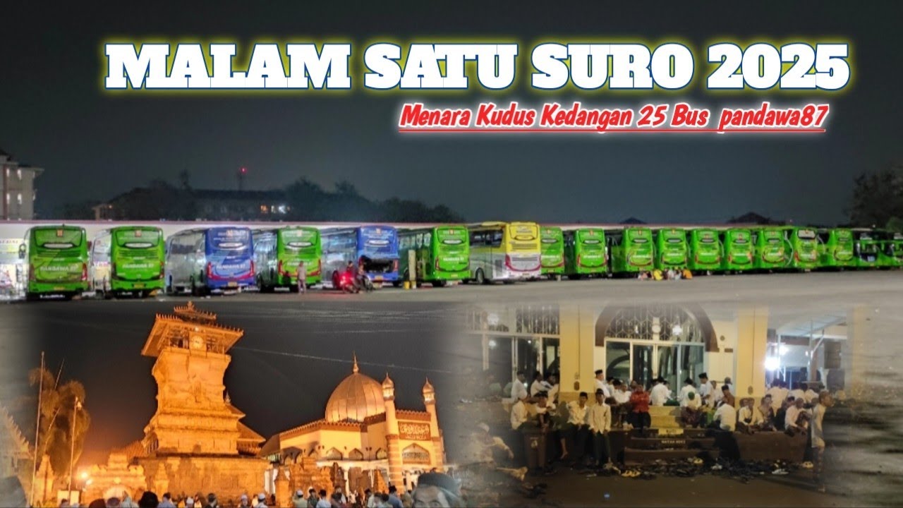 MALAM SAKRALSATU SURO.25 BUS PANDAWA 87 DATANG DI KOTA KUDUS #poharyanto #seputarbus