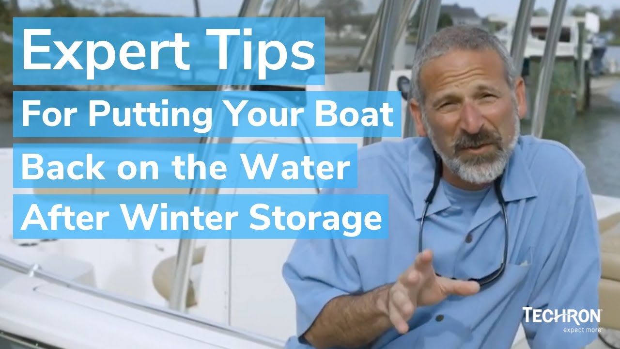 Techron Tips for Spring Commissioning:  A Checklist for Putting Your Boat Back in the Water