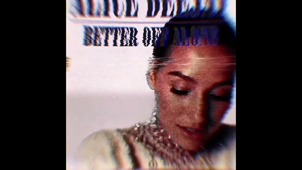 Alice Deejay – Better Off Alone ( $8¢ )