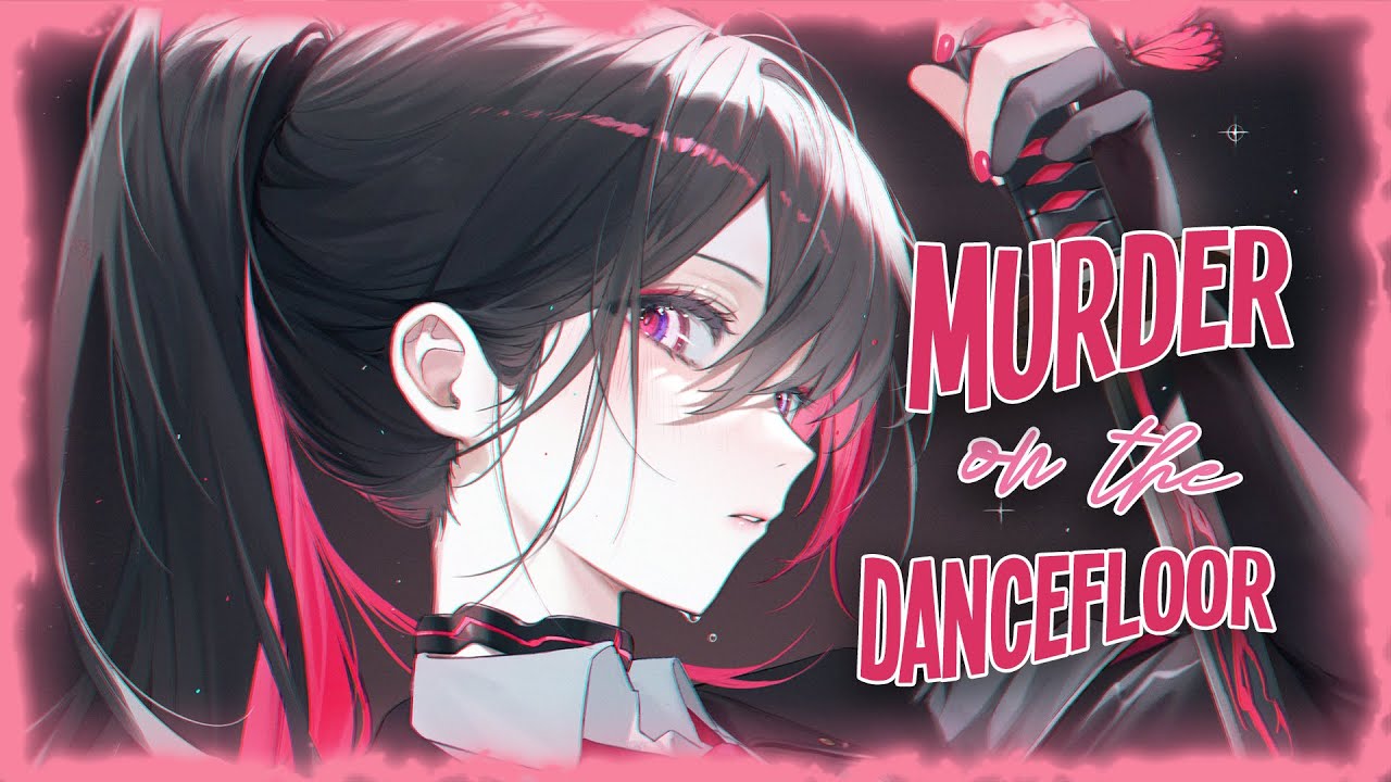 ♪ Nightcore - Murder On The Dancefloor → Sophie Ellis-Bextor (Lyrics) ♡ From Saltburn