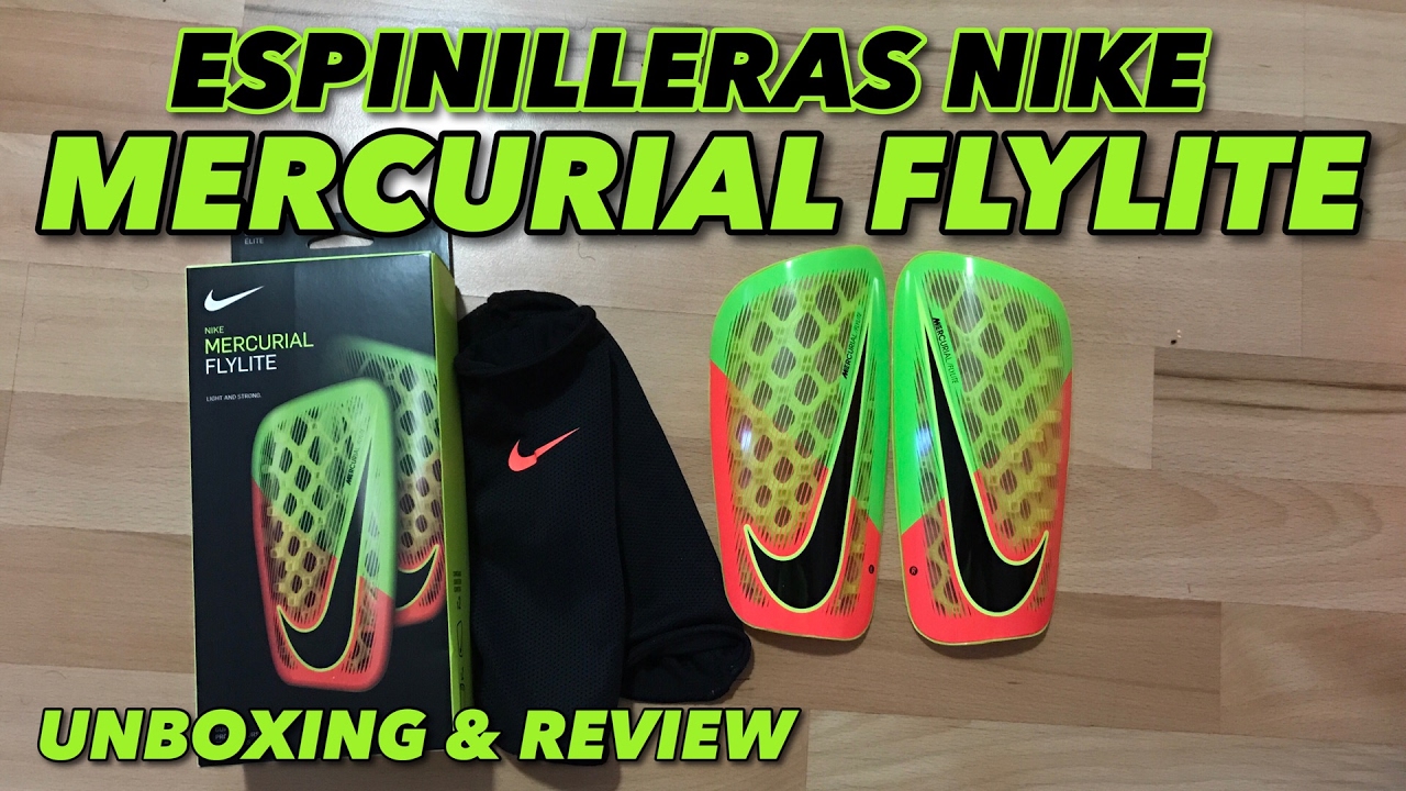 ESPINILLERAS NIKE MERCURIAL FLYLITE | UNBOXING & REVIEW |