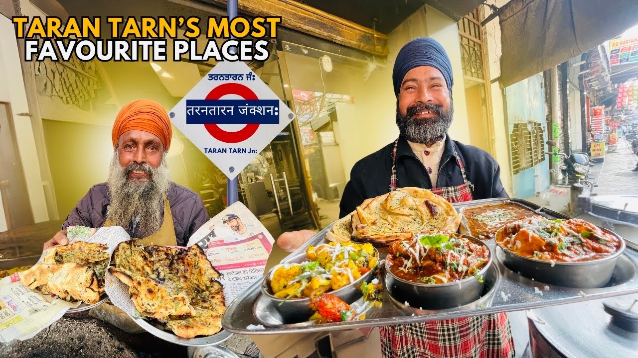 Taran Tarn&rsquo;s Most Special Street Food 🔥, Bittu Ji De Kulche, JST Punjabi Thali