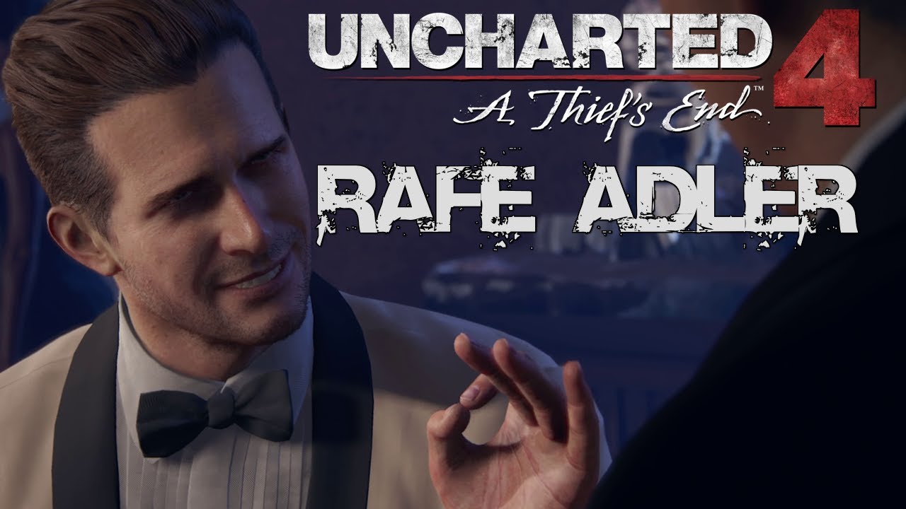 Uncharted 4 But Only When Rafe Adler Is On Screen
