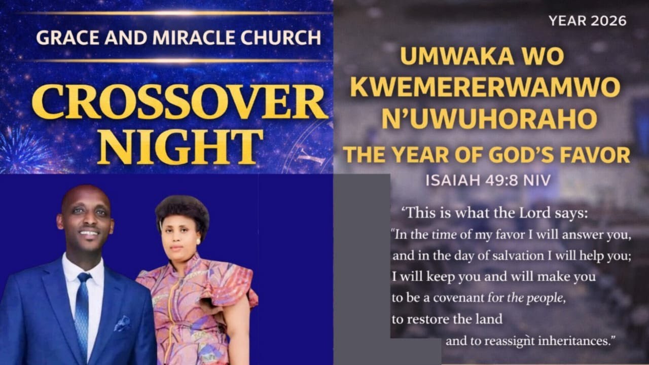 CROSSOVER 2025 TO 2026- Umwaka Wo Kwemererwamo N'Uwuhoraho-GMC