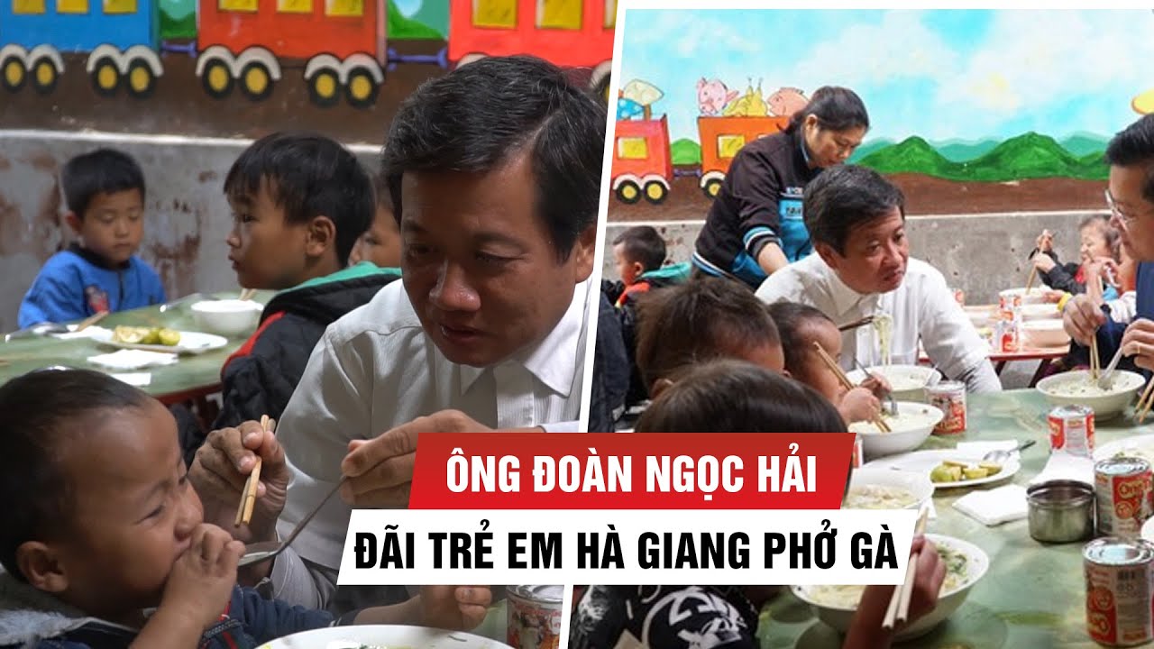 Ông Đoàn Ngọc Hải mua phở gà đãi trẻ em Hà Giang ăn sáng