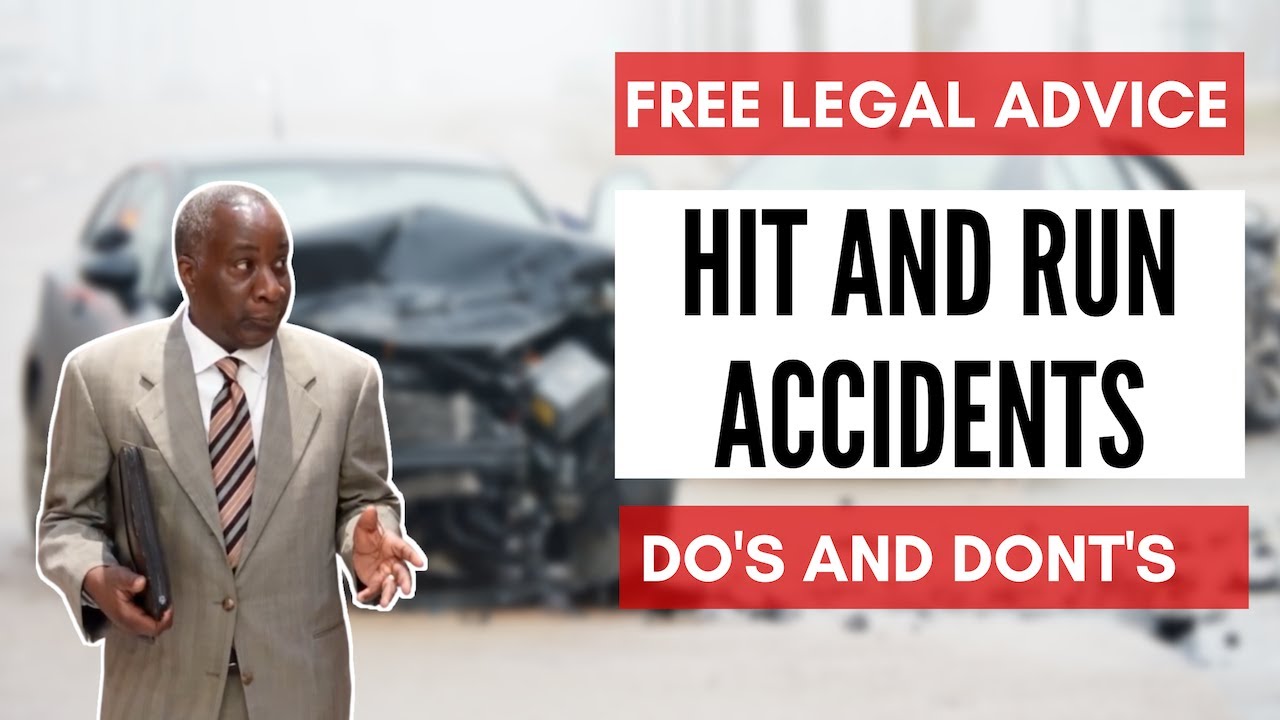 FREE LEGAL TIPS: Hit and Run Accidents