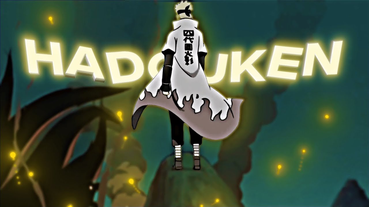 Naruto - Hadouken (AMV/EDIT) Naruto Mix