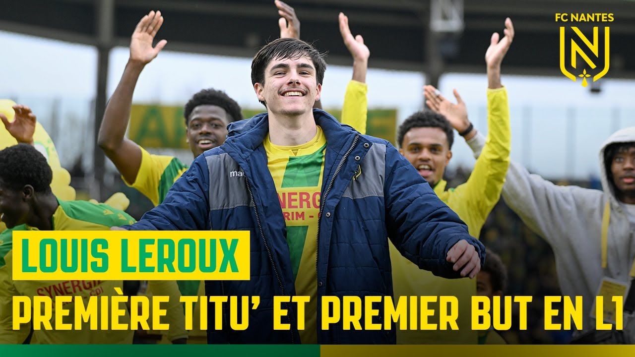 Louis Leroux : focus sur sa premi&egrave;re titularisation et son premier but en L1 !