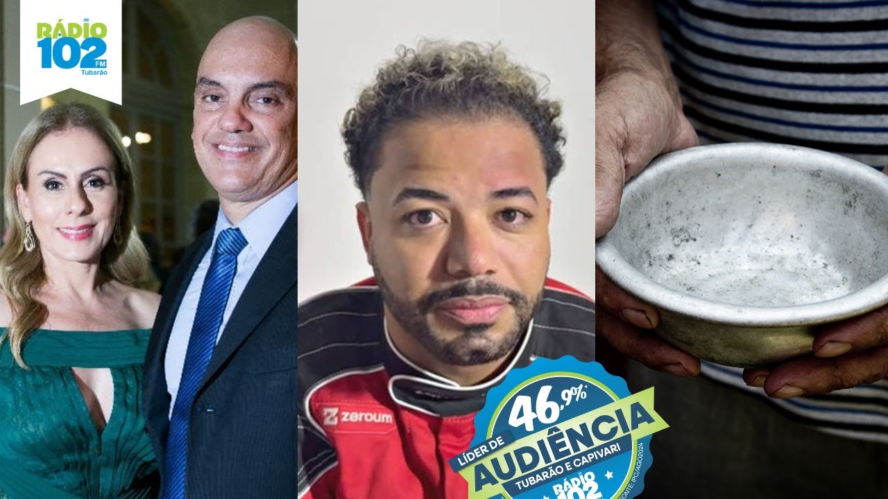 HYTALO SANTOS CONDENADO, FOME MARANHÃO, ALEXANDRE DE MORAES E ESPOSA