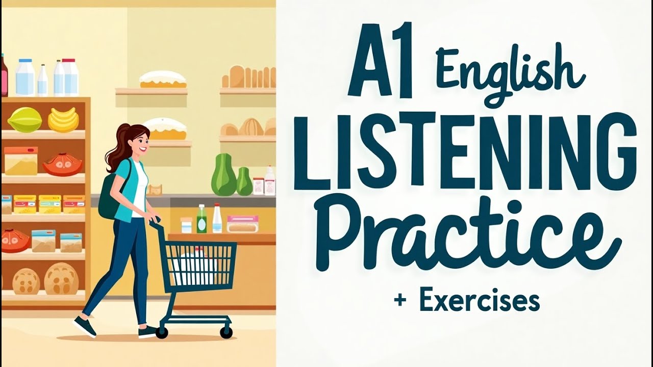 At the Supermarket 🛒 | A1 English Listening Practice + Exercises