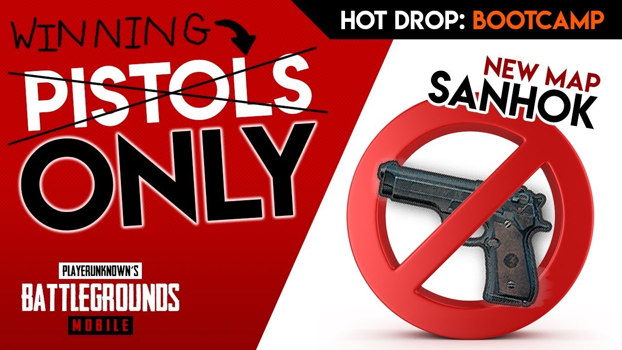 DON'T GO PISTOLS ONLY ON SANHOK... PUBG Mobile