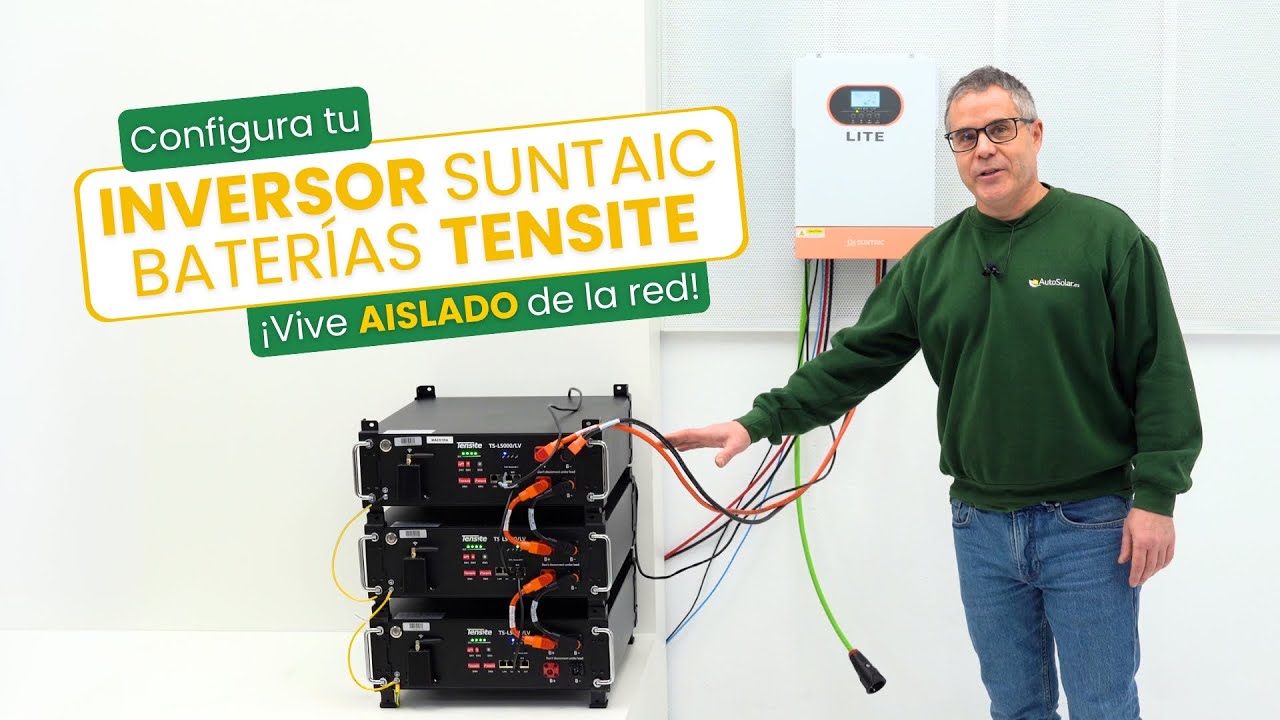 Configura tu Inversor Cargador Suntaic LITE & Bater&iacute;as Tensite TS-L5000/LV