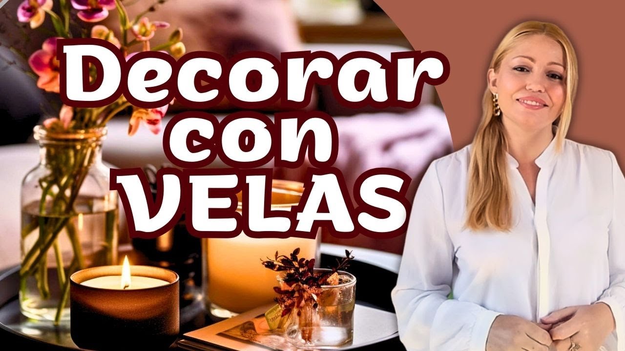 Decorar con velas | Los secretos que debes saber para incluir velas en la decoración de tu hogar