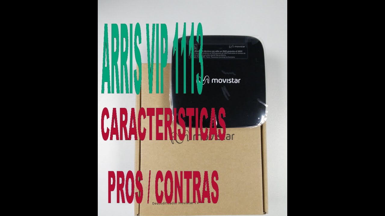 Decodificador de Movistar ARRIS VIP1113