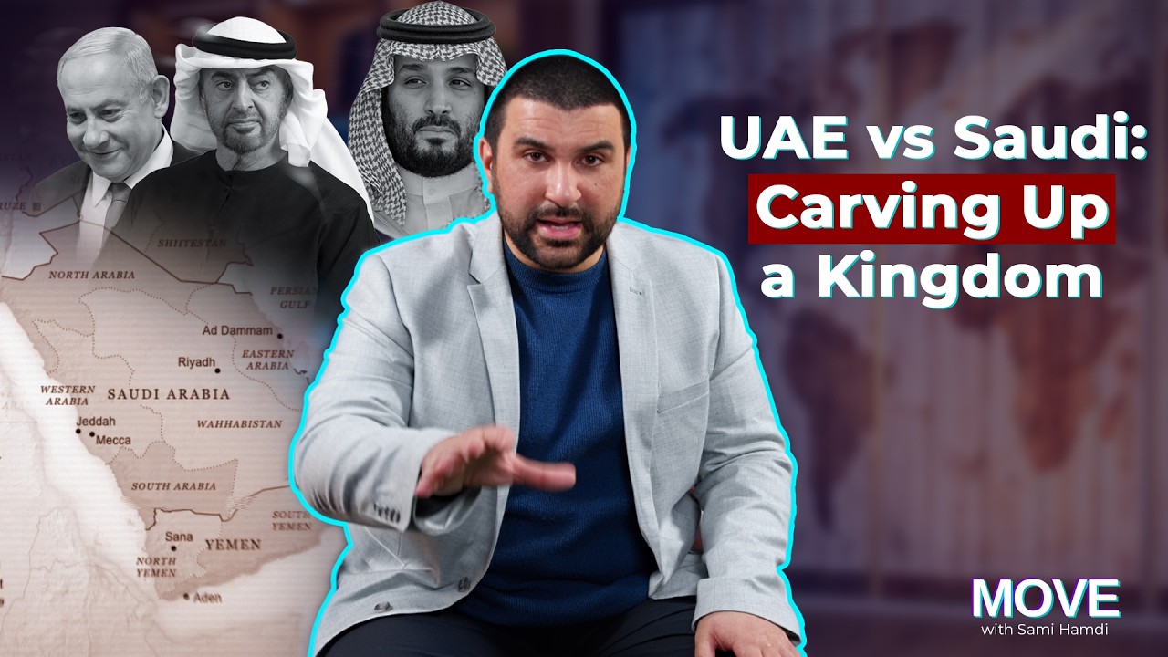 UAE vs Saudi: Carving Up a Kingdom
