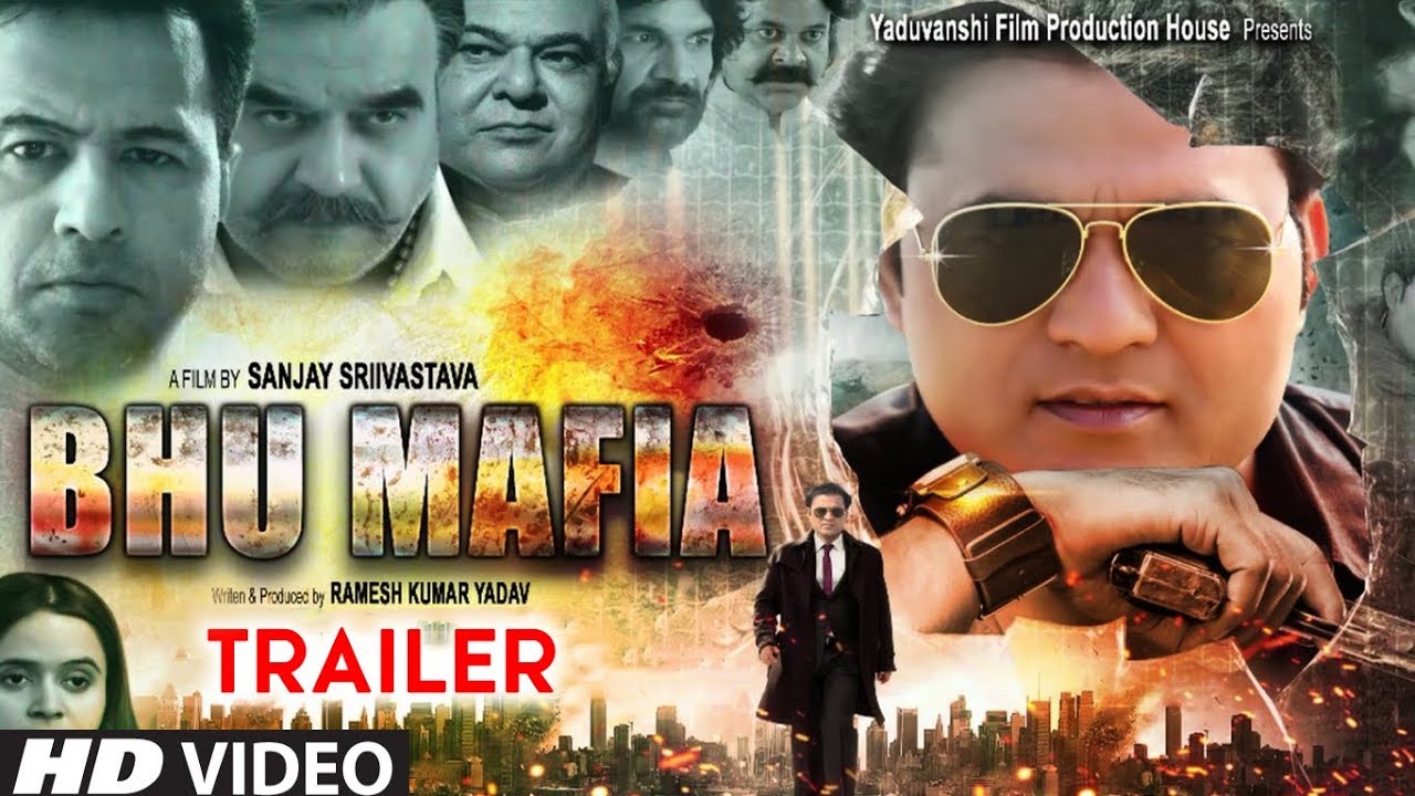 OFFICIAL TRAILER 2018 : BHU MAFIA | LATEST HINDI MOVIE 2018 | Releasing on 27 April 2018