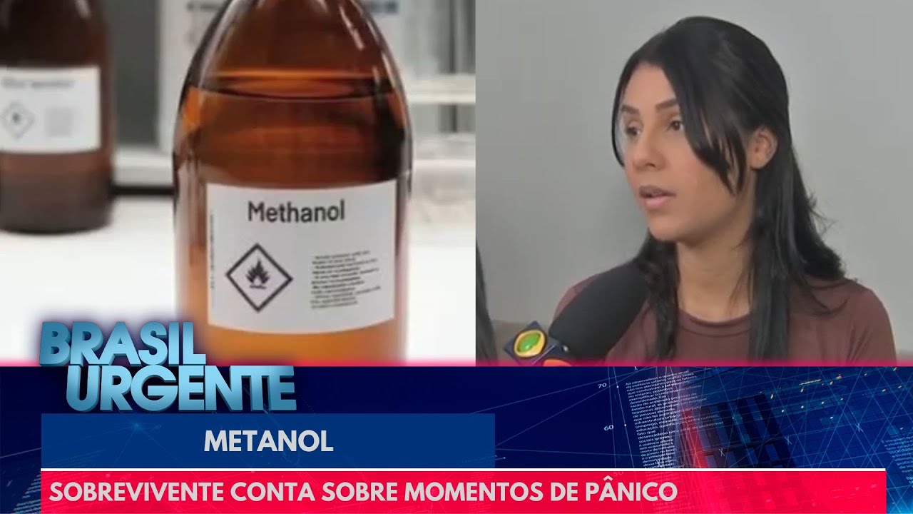 Metanol: sobrevivente conta sobre momentos de pânico | Brasil Urgente