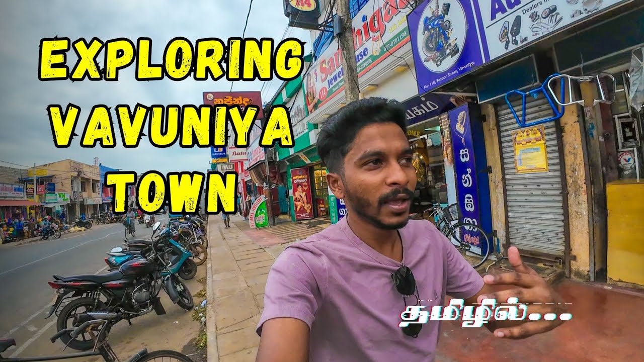 வவுனியா இவ்வளவு பெரிய town ஆ | Exploring Vavuniya town | Sri Lanka | Manojnath Sathasivam