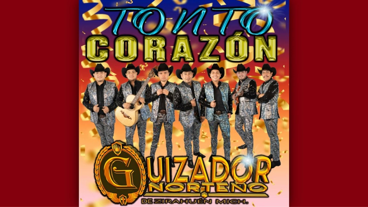 Guizador Norte&ntilde;o - Tonto Coraz&oacute;n