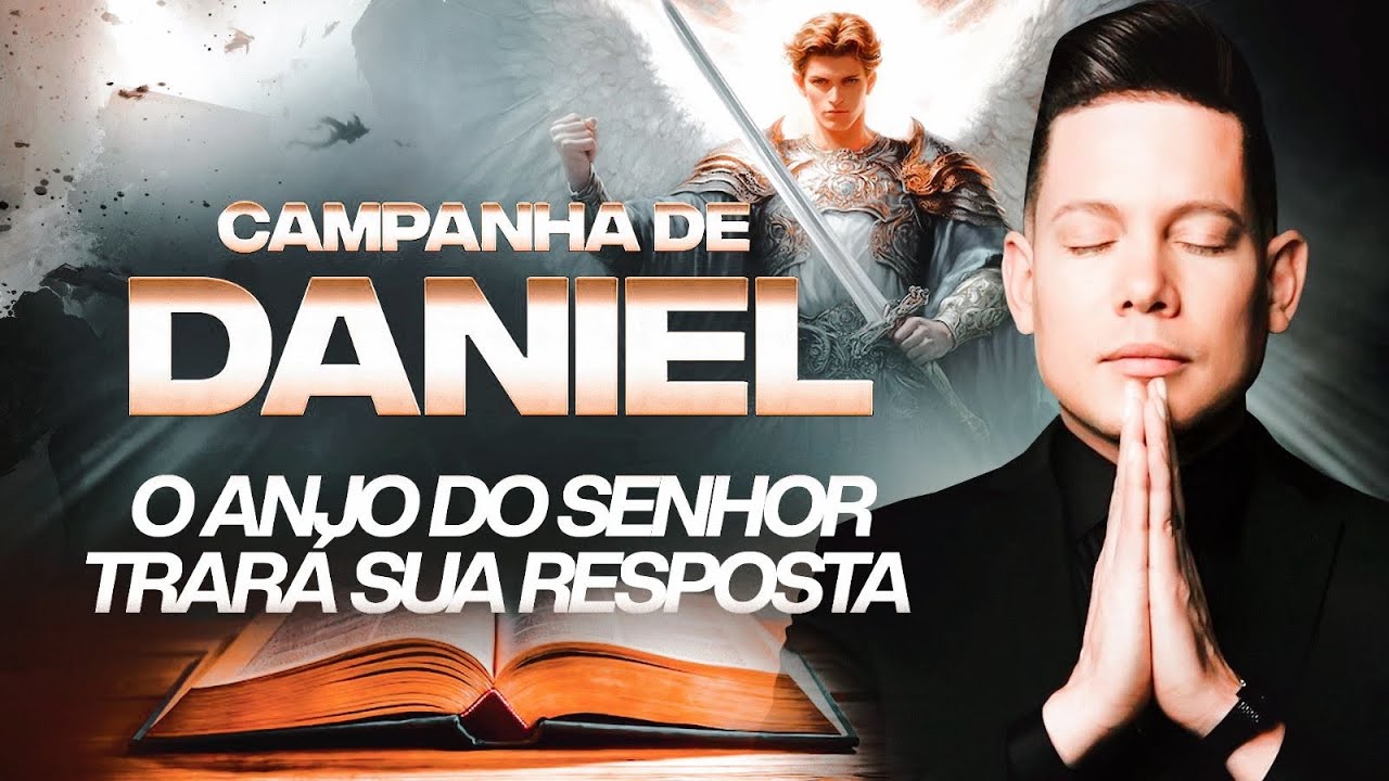 ORAÇÃO DO DIA 02 DE JULHO CAMPANHA DE DANIEL