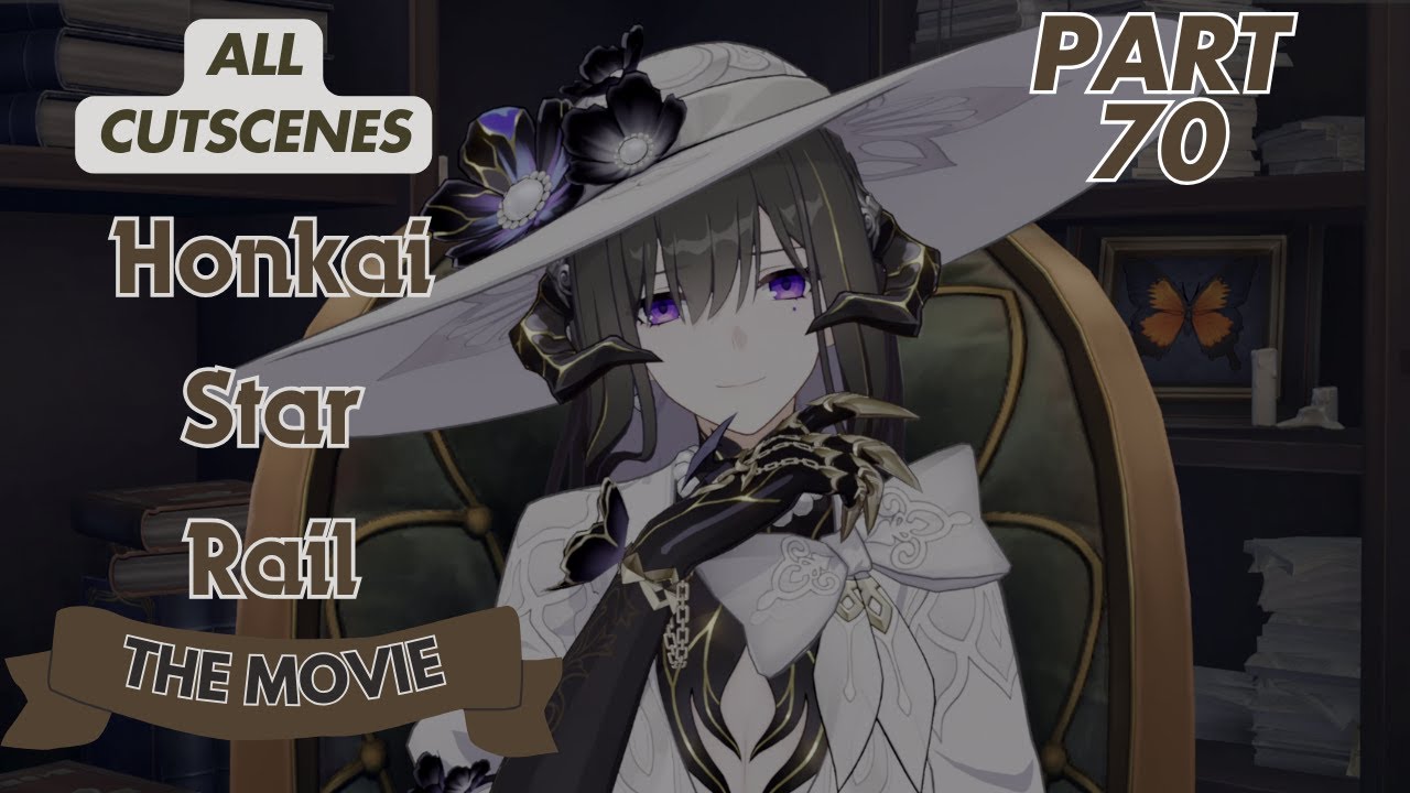 Honkai Star Rail - The Movie (ALL CUTSCENES) - Part 70