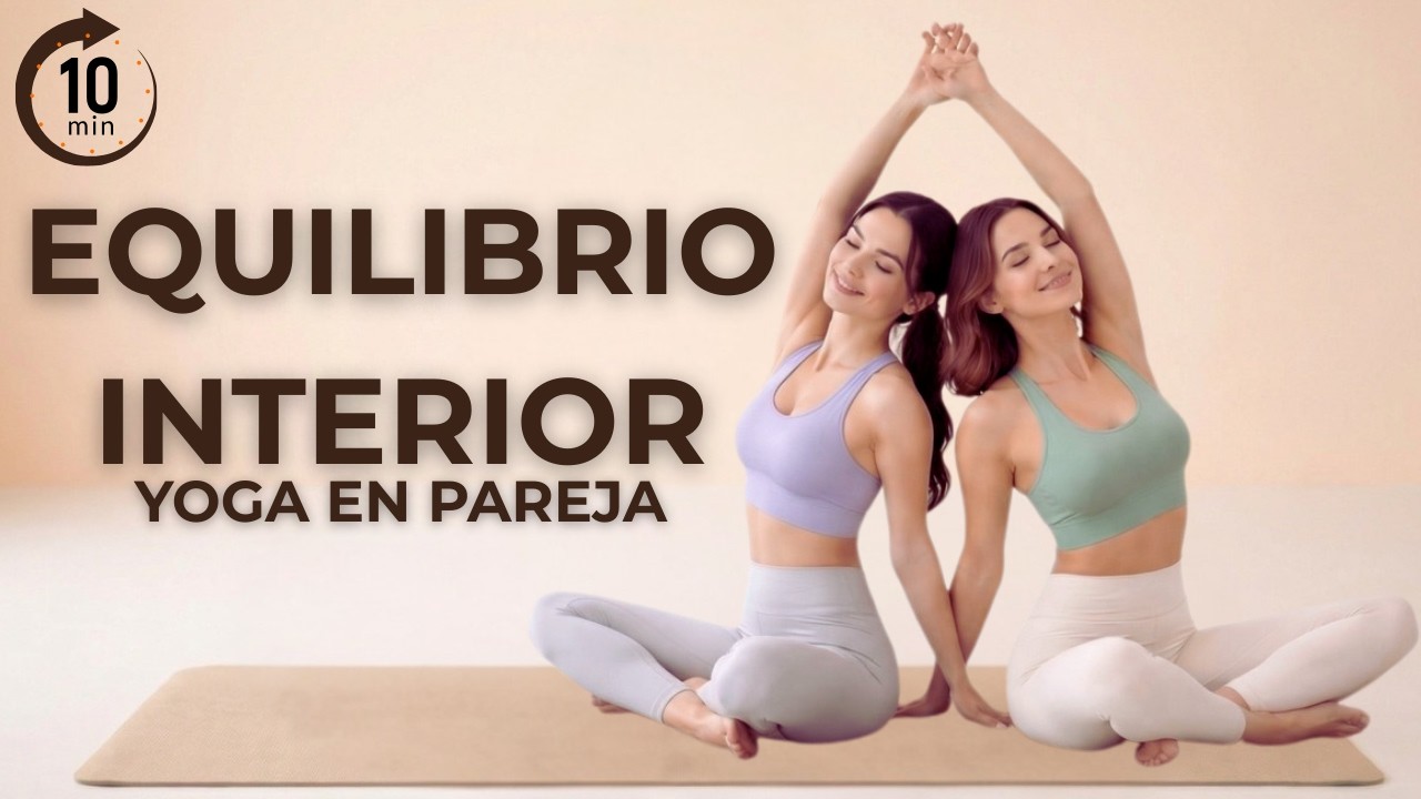 9 Min de Yoga en Pareja para Principiantes | Conexión y Calma