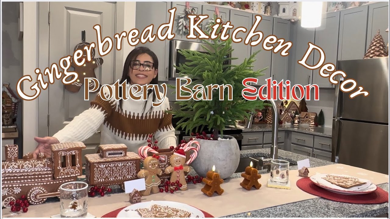 Gingerbread kitchen Decor Pottery Barn Edition 2024