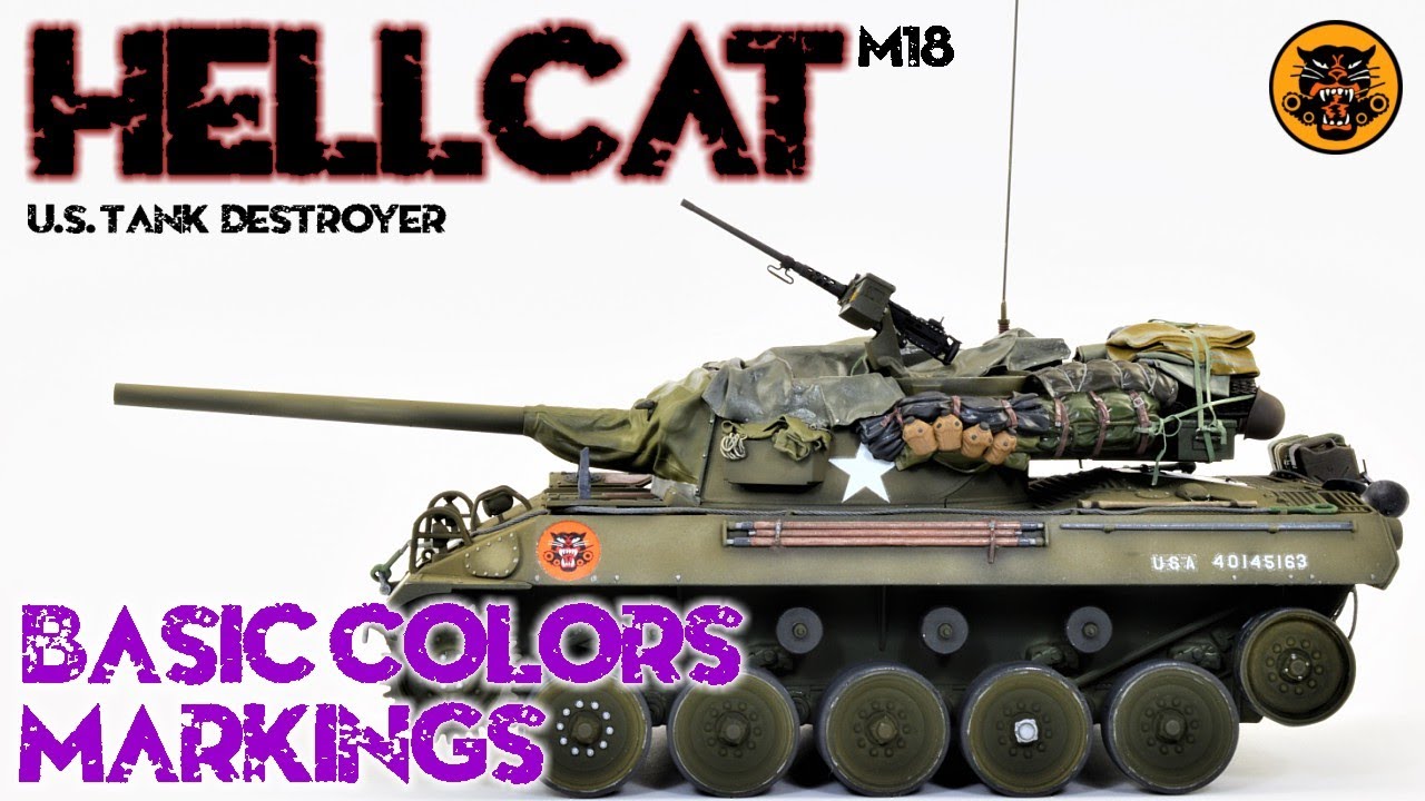 Американский истребитель танков M18 HELLCAT — базовая окраска и маркировка. Tamiya 35376
