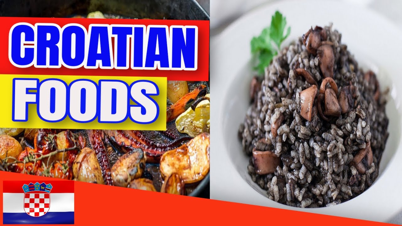 La comida m&aacute;s deliciosa de Croacia: comida croata (recetas croatas) por platos tradicionales