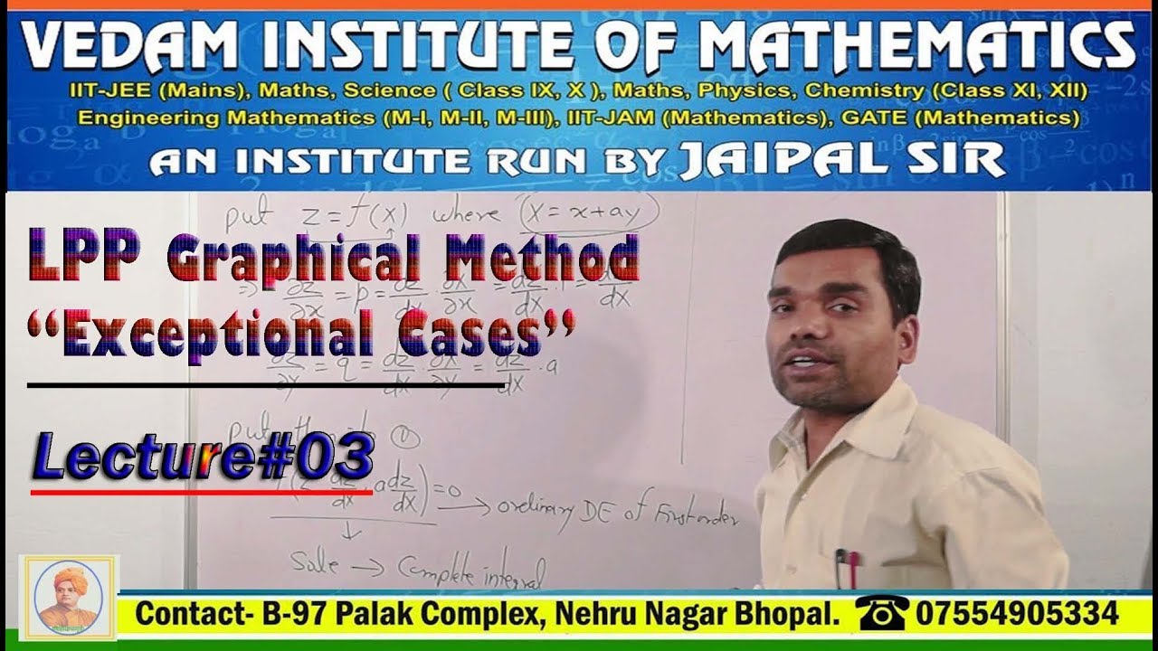 LPP - Exceptional Cases in Graphical method in Hindi(Lecture 3)