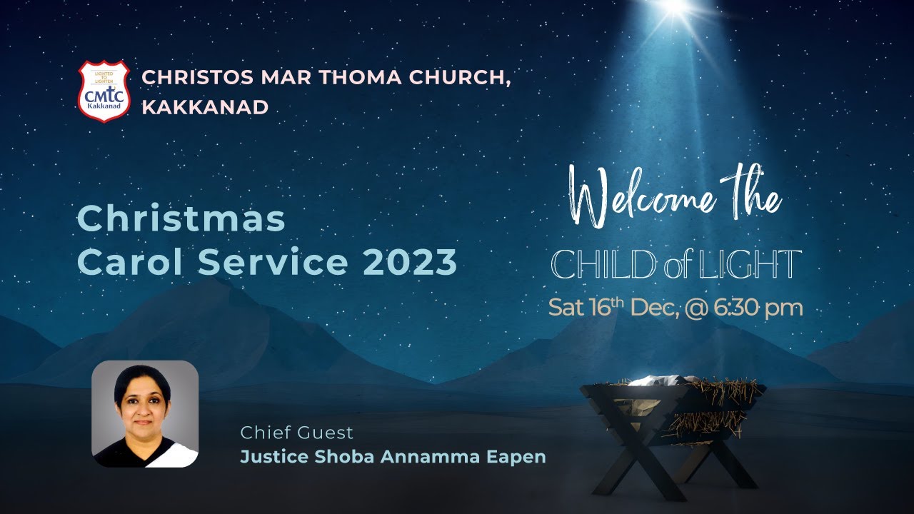 Christmas Carol Service at Christos Mar Thoma Church, Kakkanad.