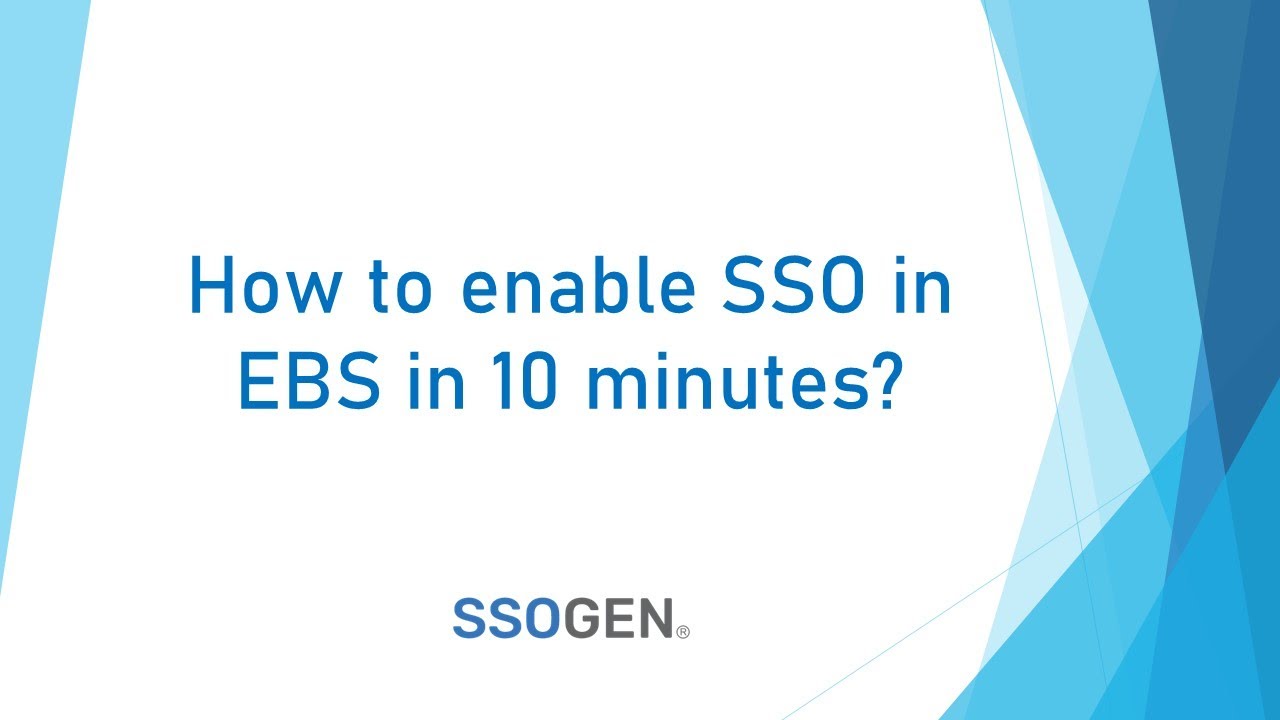 How to enable SSO in  Oracle (EBS/ERP) in 10 minutes?