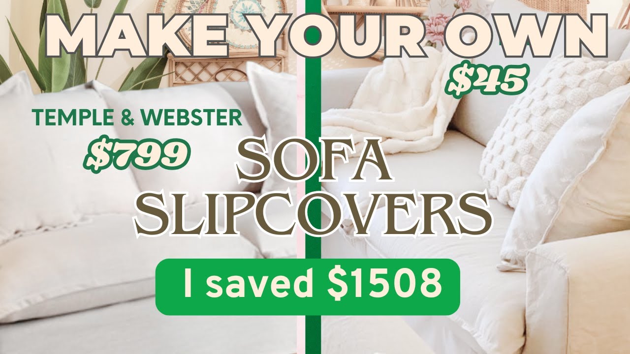The sofa slipcovers that saved me over $1500!