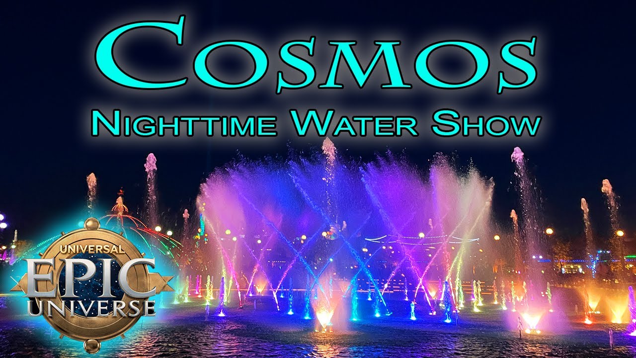 Cosmos – EPIC Universe Nighttime Fountain Show in 4K | Full Light, Water & Music Spectacle (2025)