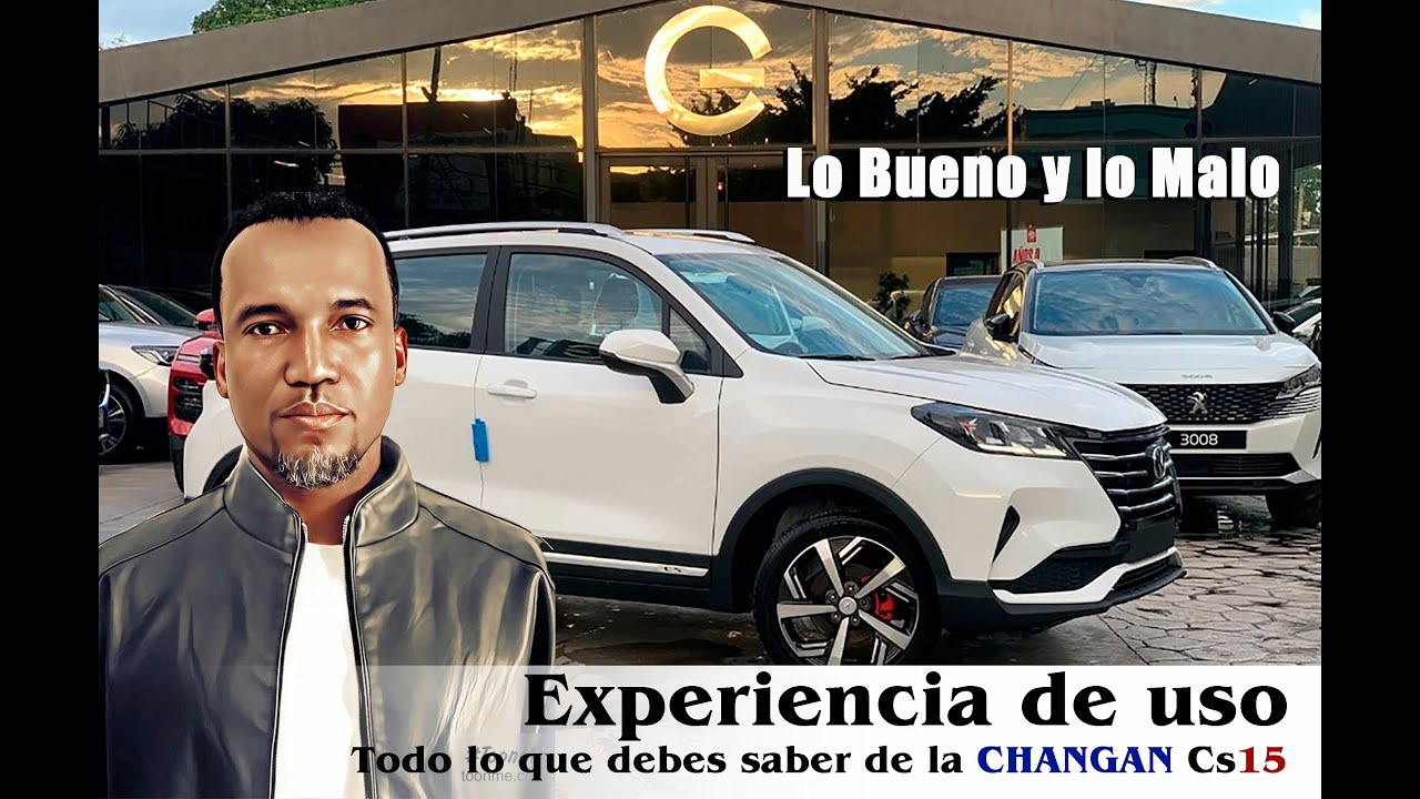 Experiencia de uso Changan Cs15  Todo lo bueno y lo malo que debes saber