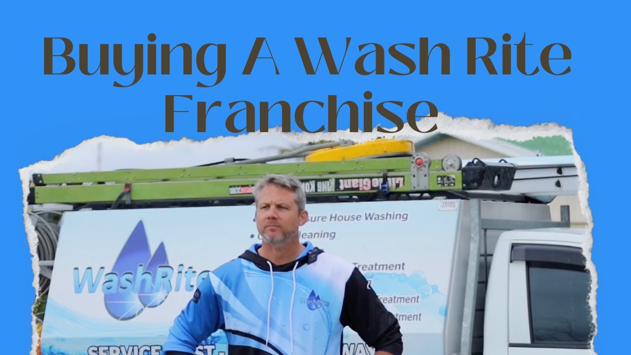 Why I Purchased One Of The Largest Wash Rite Franchises Running