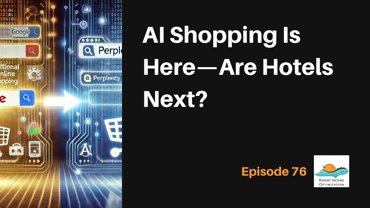 A.I. Shopping Is Here, Are Hotels Next?