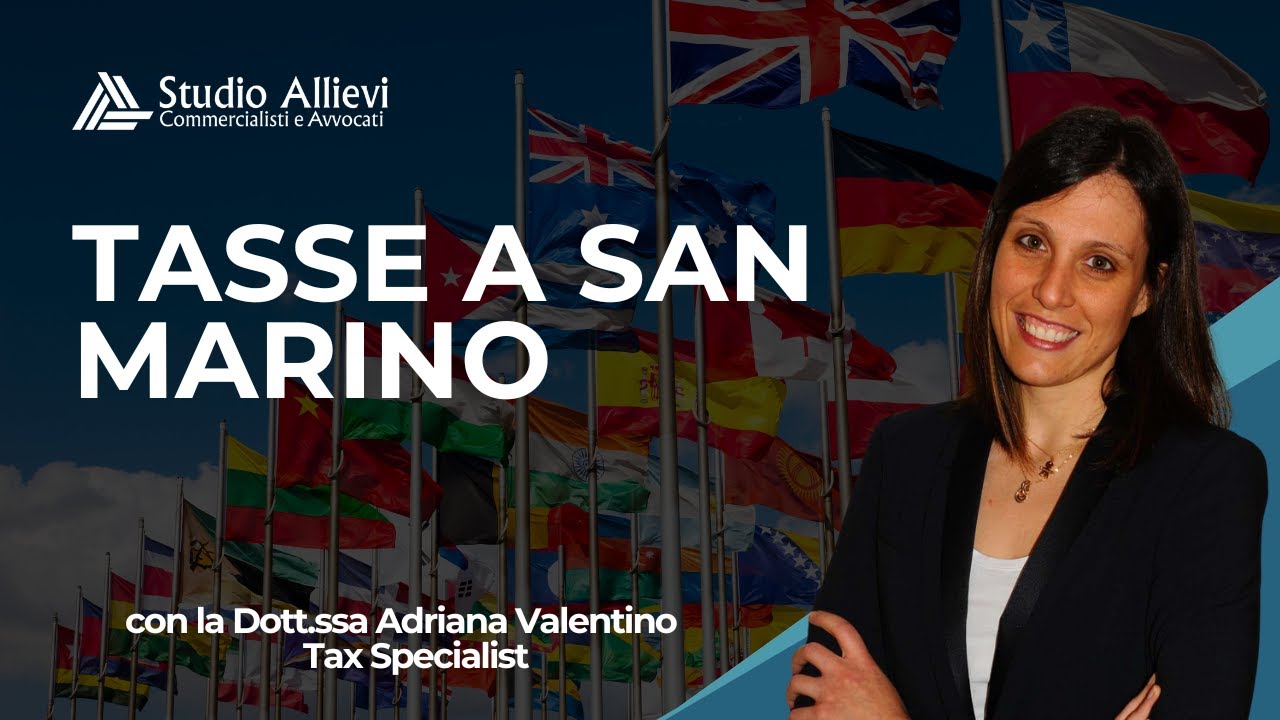 Tasse a San Marino: una guida completa al sistema fiscale.