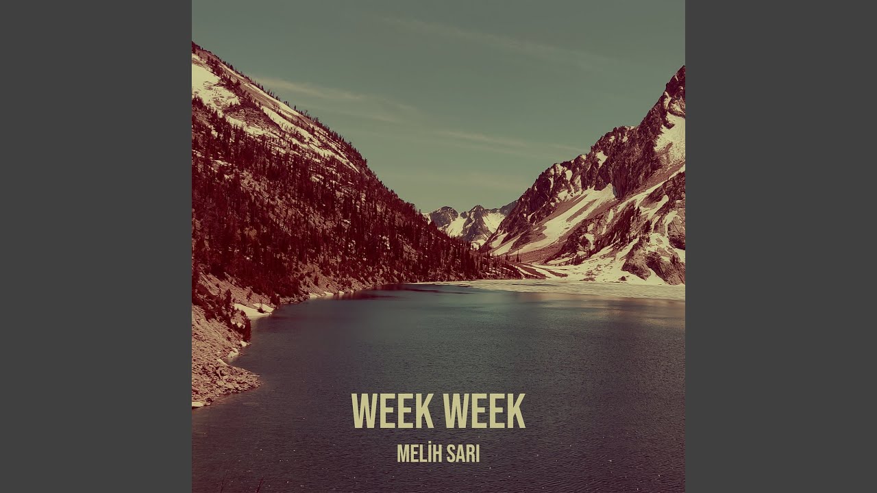 Week Week