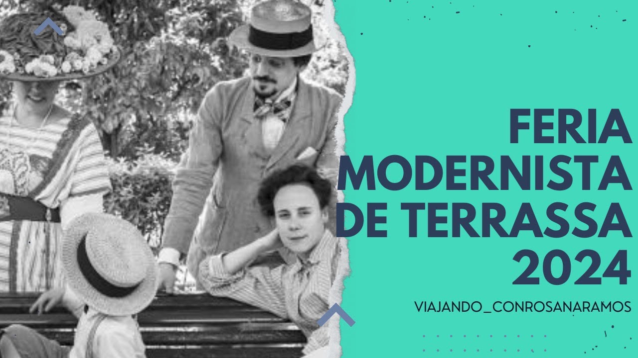 4K Feria Modernista de TERRASSA 2024. Revive la Ciudad de hace 100 años 2/2