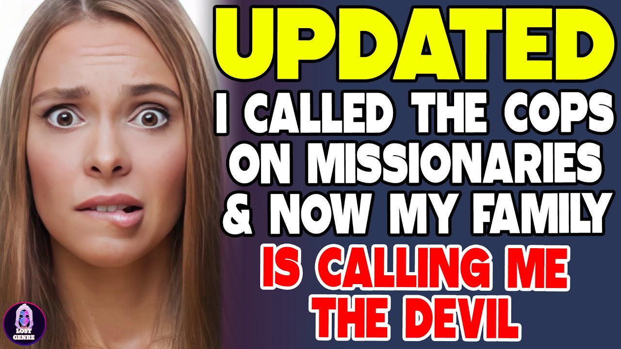 I Called the Cops on Missionaries—Now My Family’s Calling Me the Devil