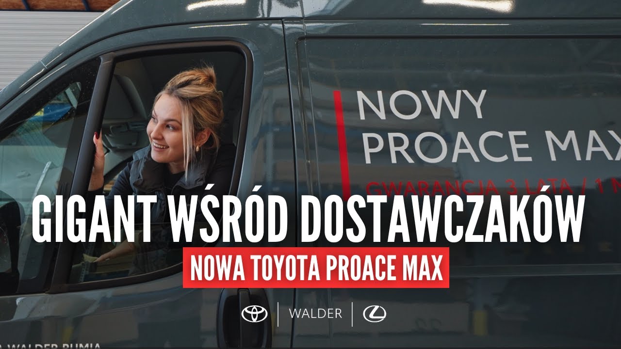 Nowa Toyota Proace Max &ndash; GIGANT wśr&oacute;d dostawczak&oacute;w! 🚐🔥
