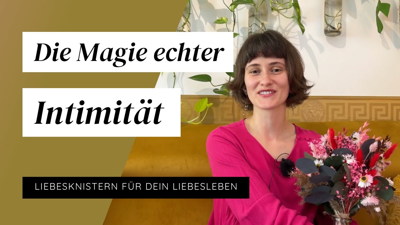 002 Mehr als nur Sex: Die Magie echter Intimität - Liebesknistern vs. Lustkiller