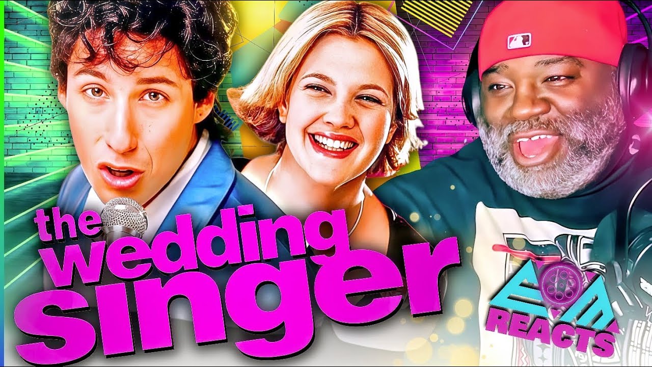 I Watched THE WEDDING SINGER For The First Time And Had An Absolute Blast!