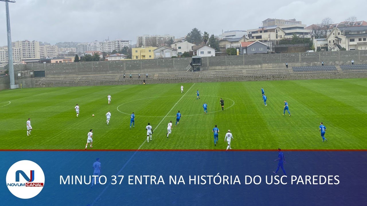 MINUTO 37 ENTRA NA HISTÓRIA DO USC PAREDES