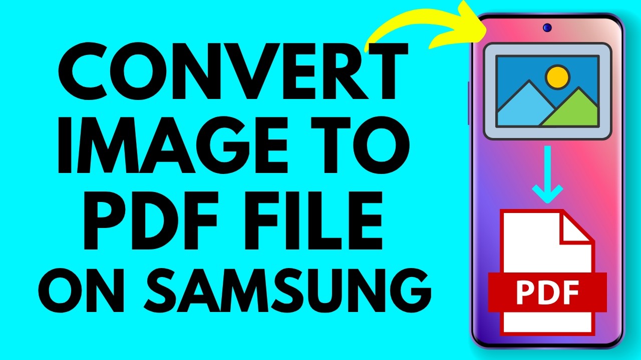 How to Convert Image to PDF on Samsung Phone