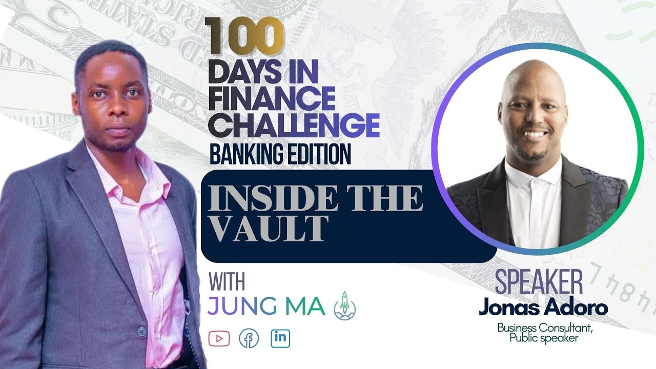 100 DAYS IN FINANCE INSIDE THE VAULT EPISODE 6: TOMORROW'S MONEY